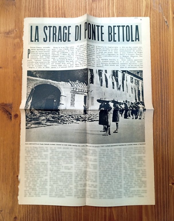 La Bettola. Il dramma della notte di S. Giovanni 1944. …