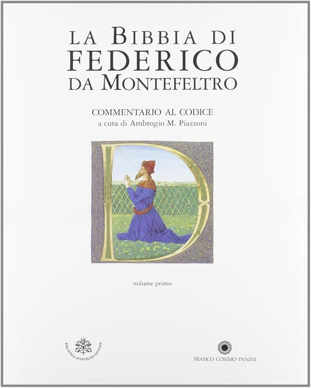 La Bibbia di Federico da Montefeltro