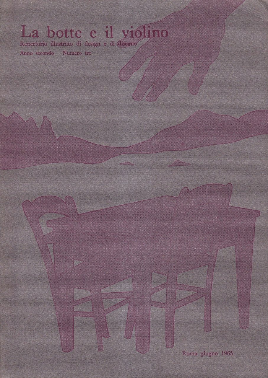 La Botte e il Violino. (Repertorio Bimestrale di Design e …
