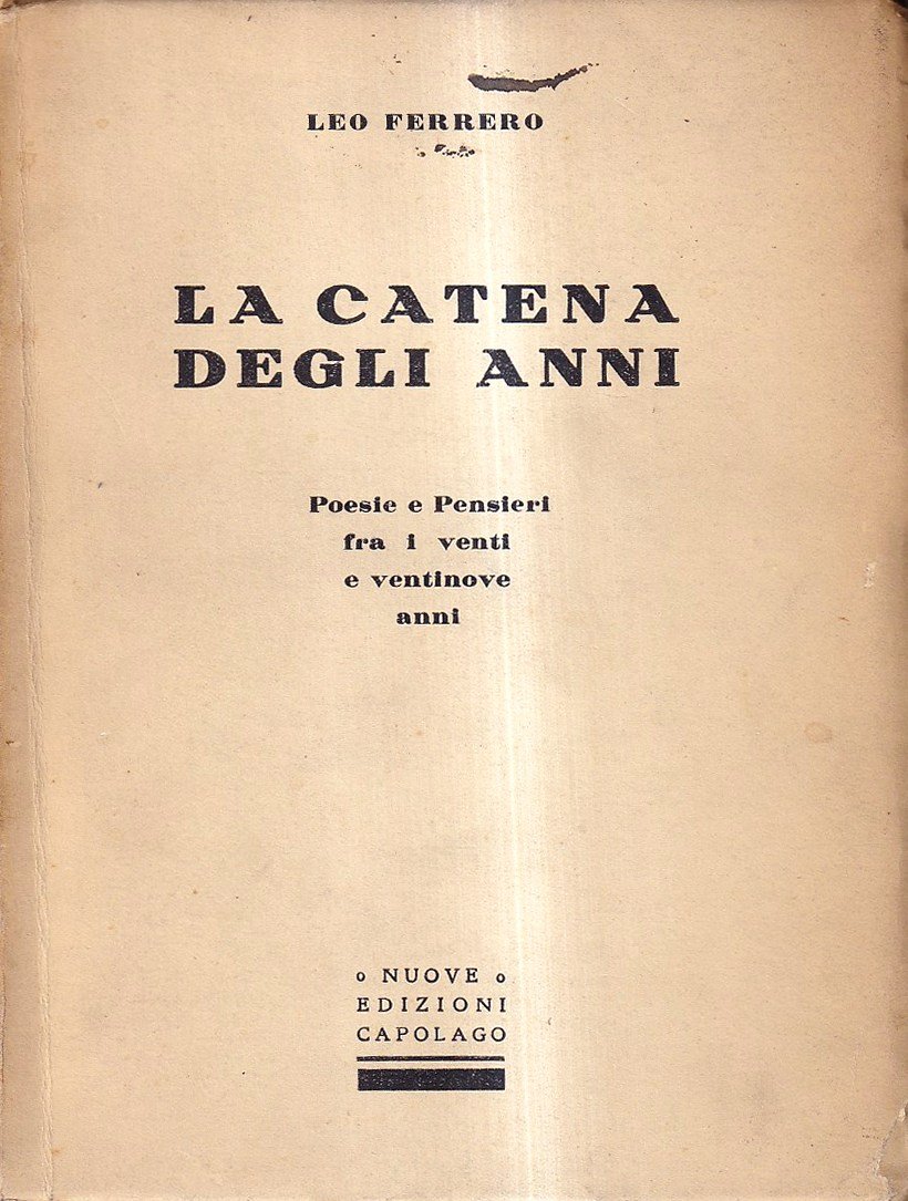 La catena degli anni. Poesie e pensieri fra i venti …