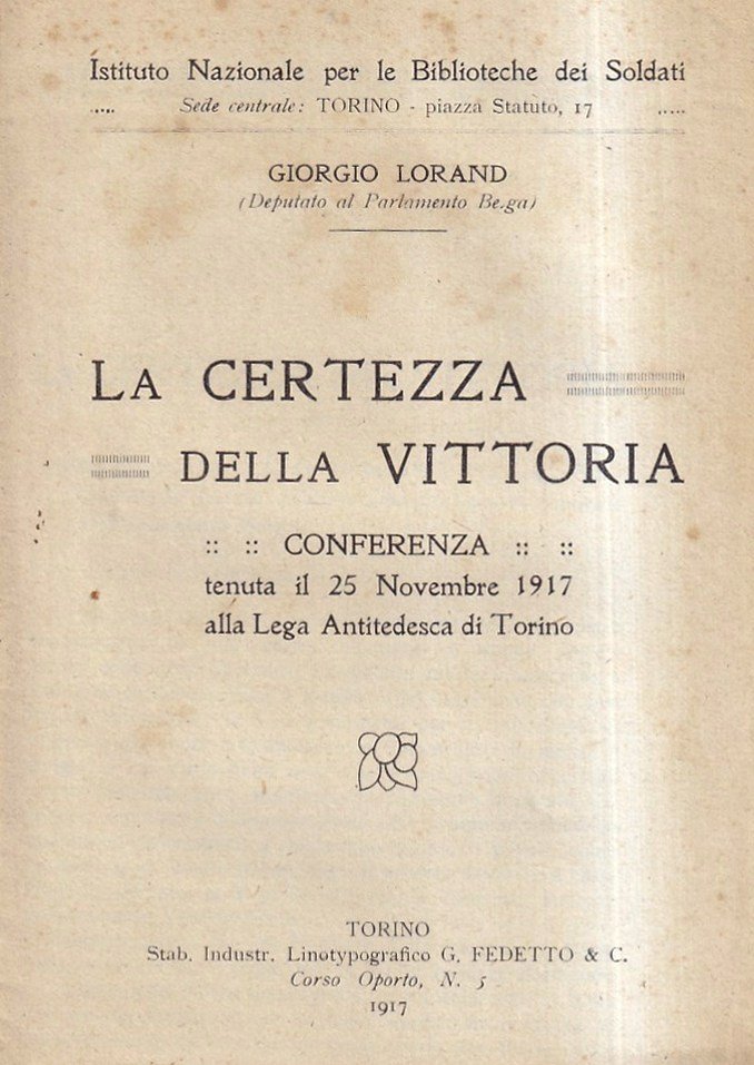 La certezza della vittoria. Conferenza tenuta il 25 novembre 1917 … | Immagine principale
