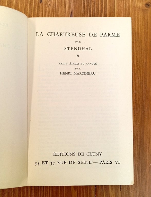 La Chartreuse de Parme. Tomes I et II