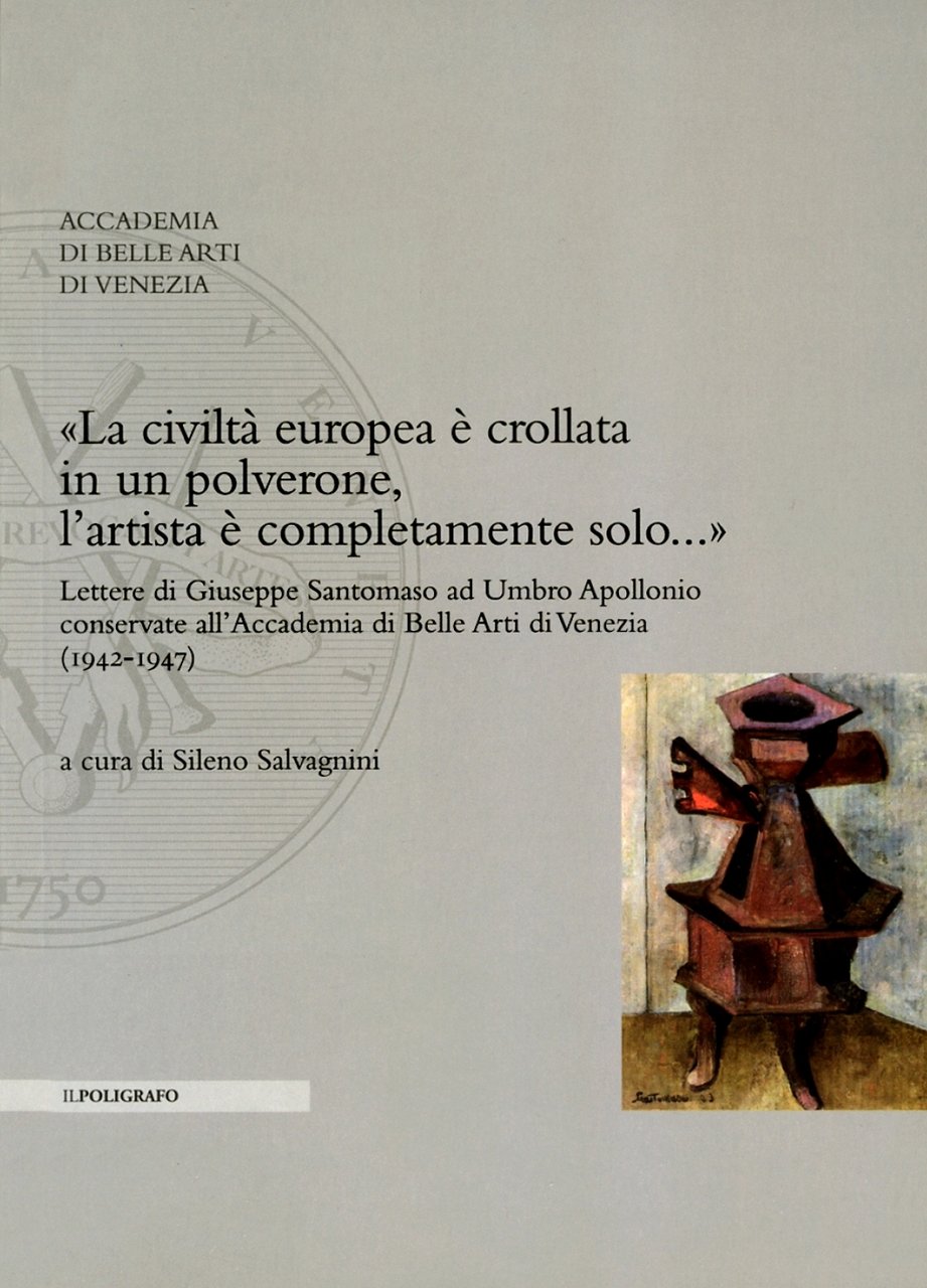 La civiltà europea è crollata in un polverone, l'artista è …