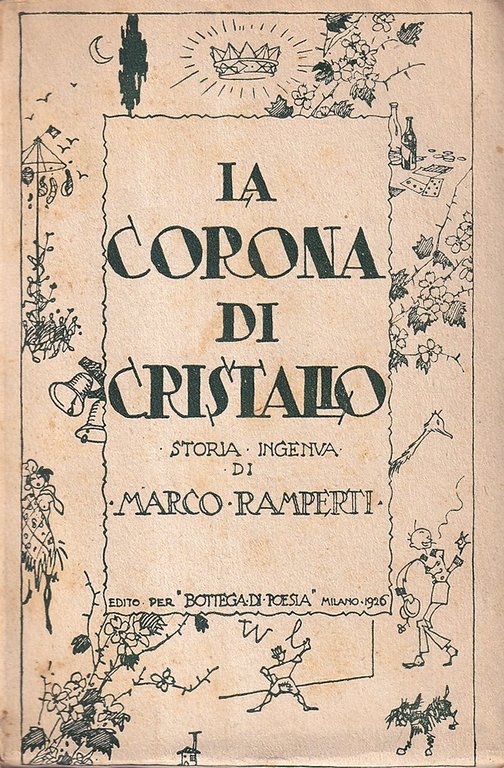 La corona di cristallo. Storia ingenua