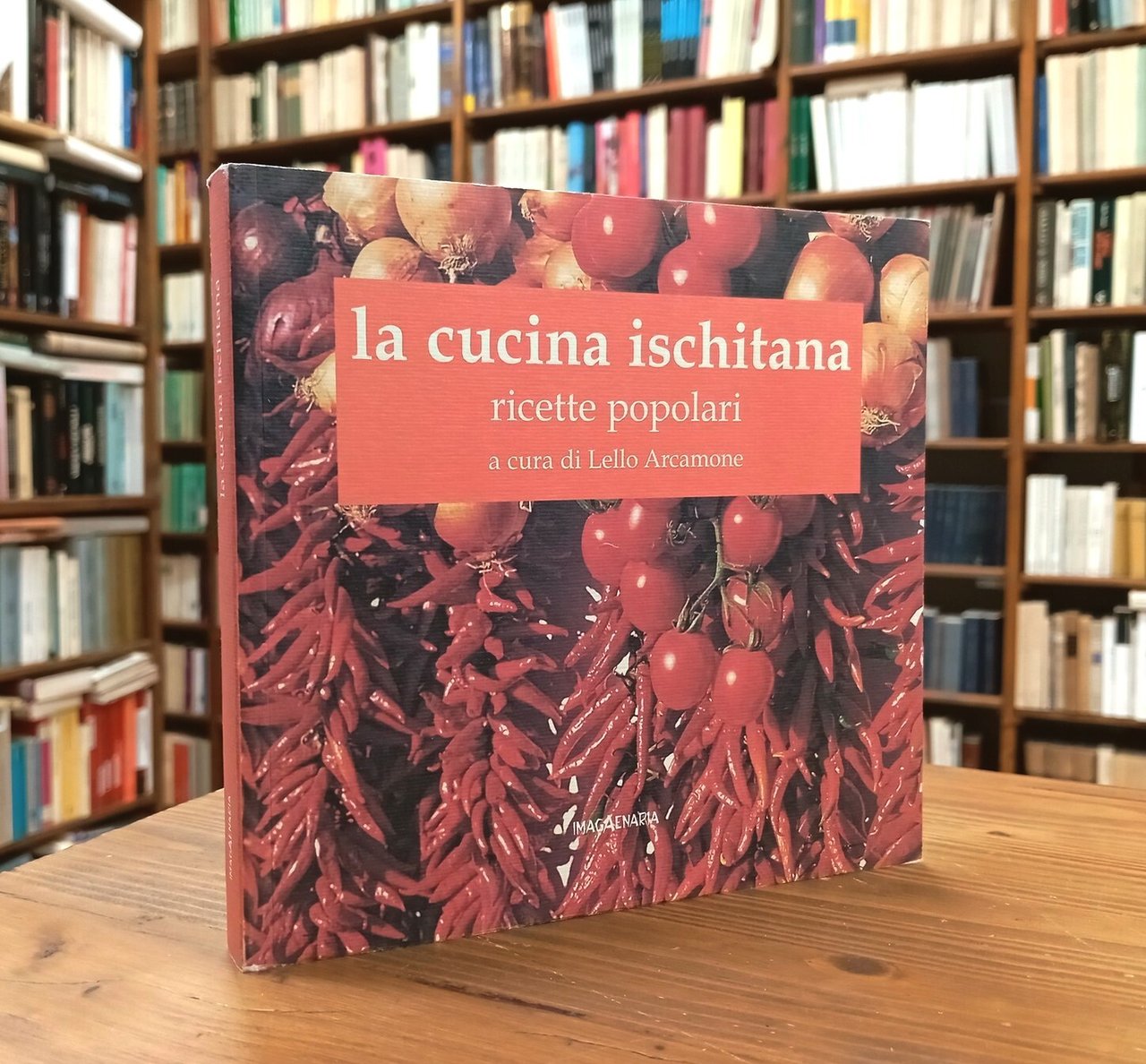 La cucina ischitana. Ricette popolari | Immagine principale
