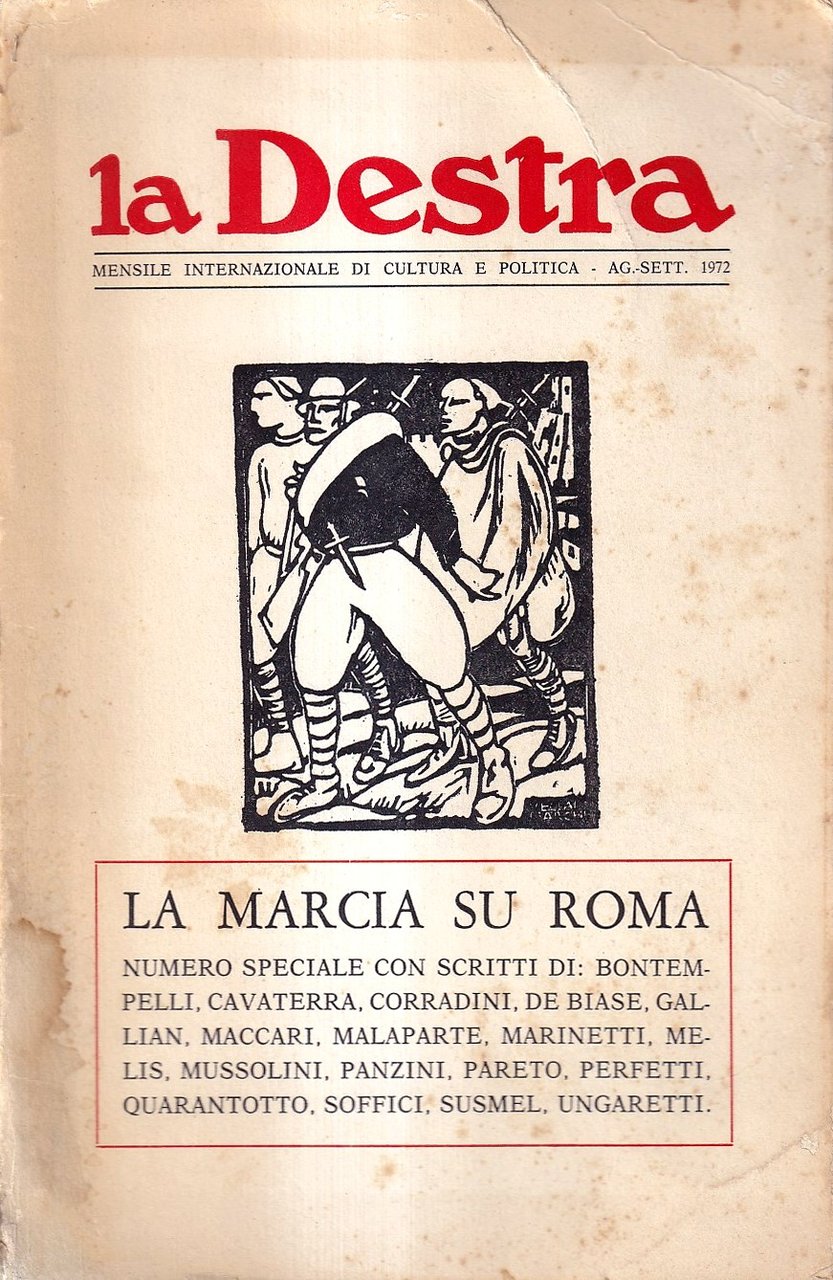 La Destra: Mensile internazionale di cultura e politica - Anno …