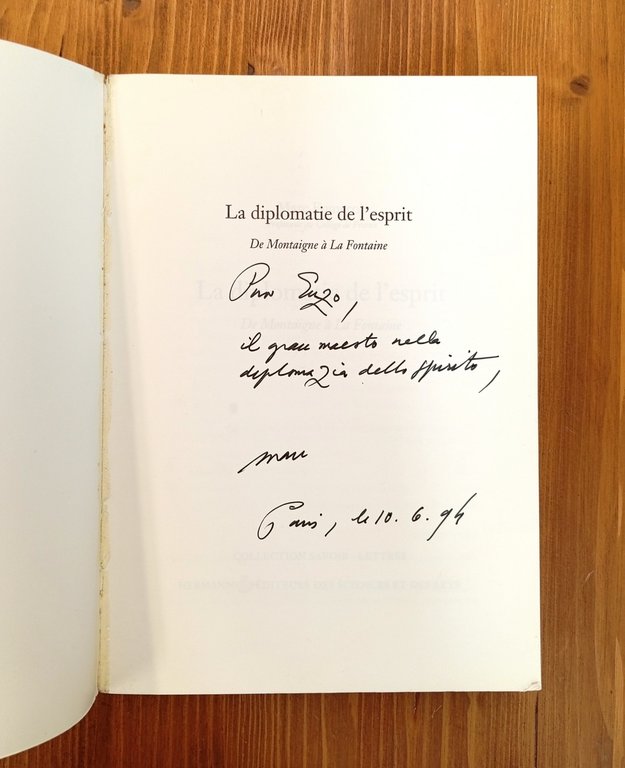 La diplomatie de l'esprit: de Montaigne à La Fontaine