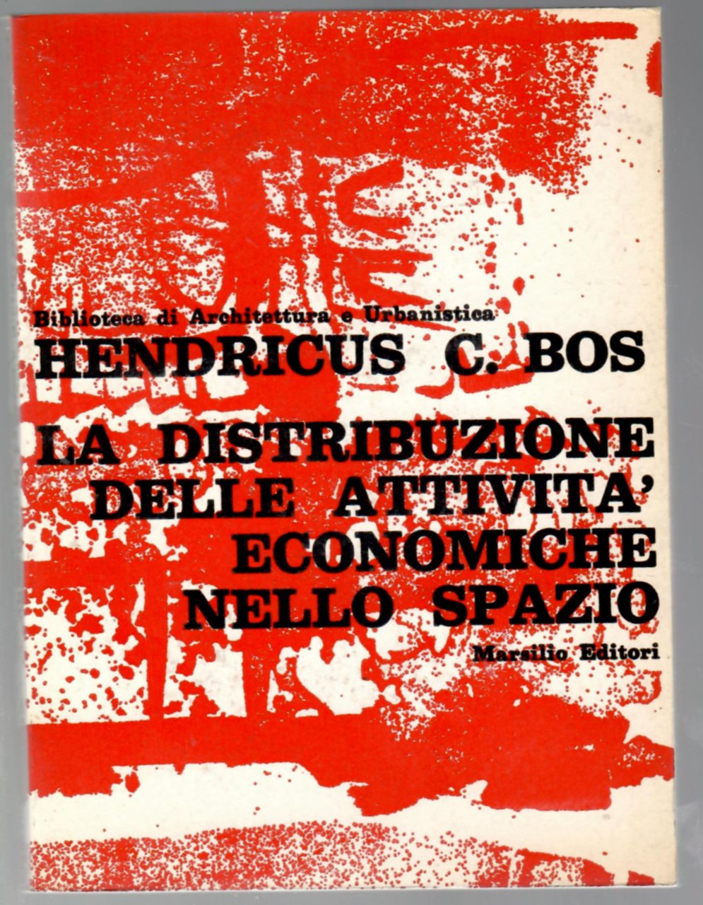 La distribuzione delle attività economiche nello spazio