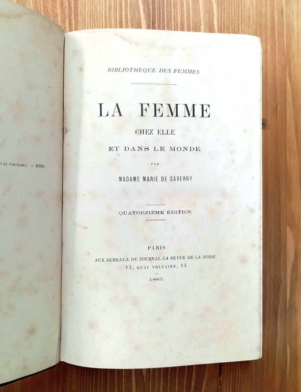 La femme chez elle et dans le monde / La …