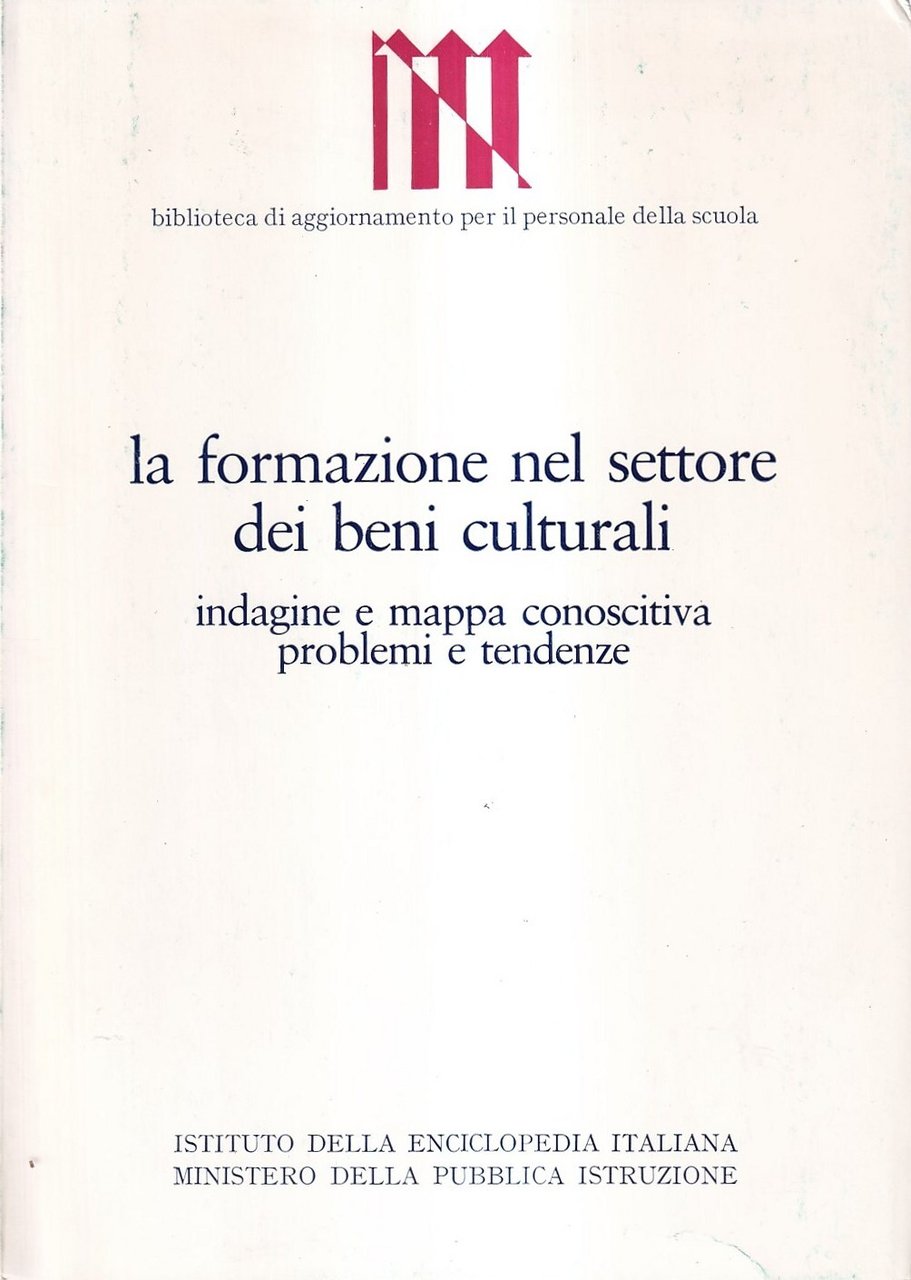 La formazione nel settore dei beni culturali. Indagine e mappa … | Immagine principale