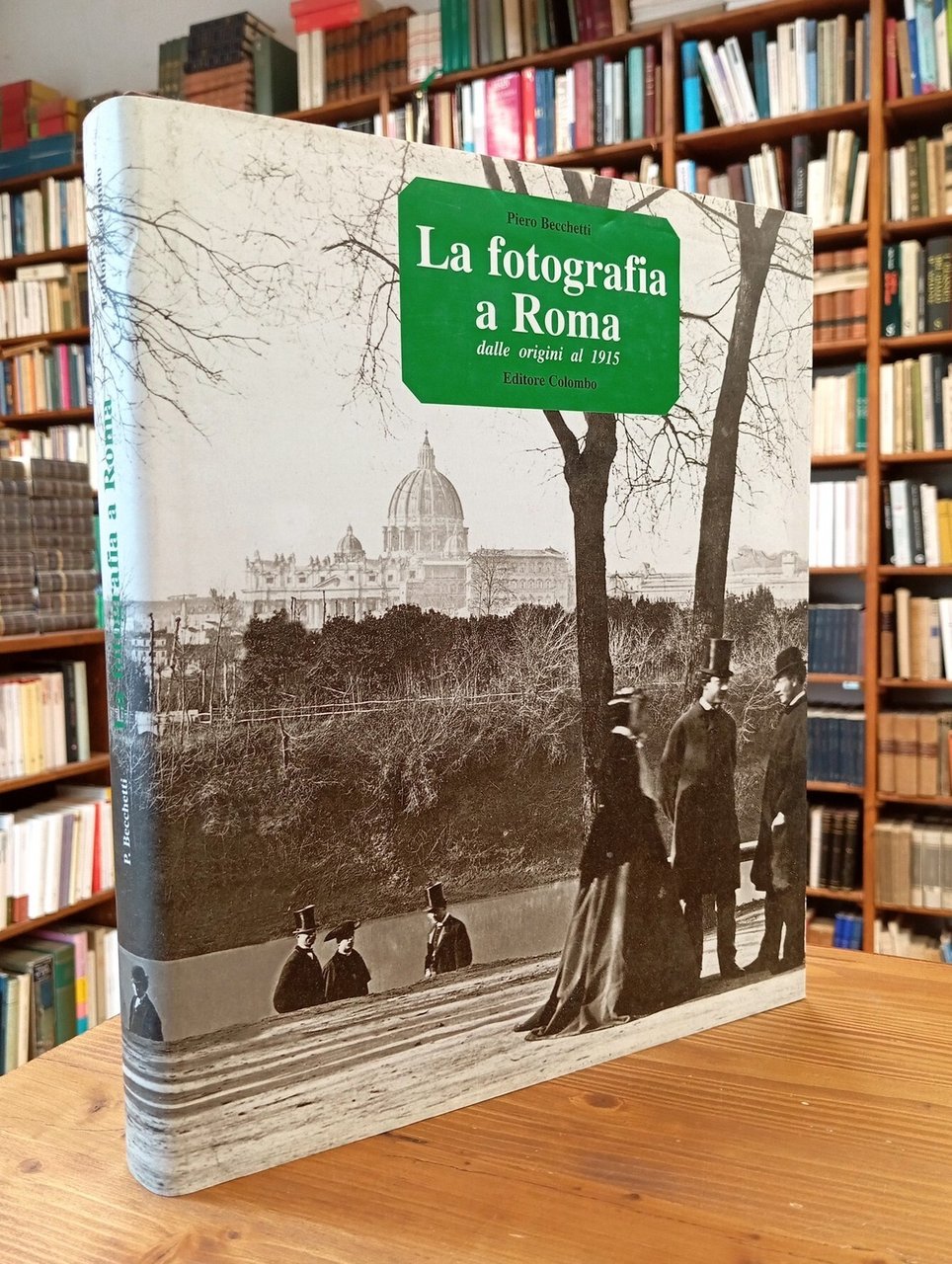 La fotografia a Roma dalle origini al 1915
