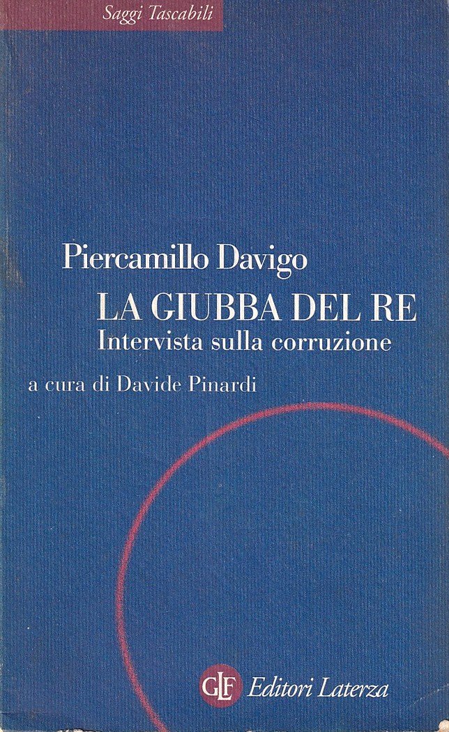 La giubba del re. Intervista sulla corruzione | Immagine principale