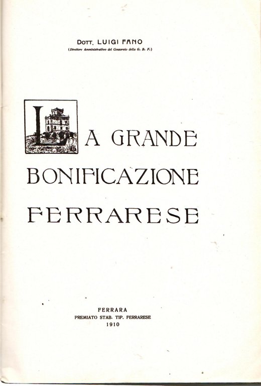 La grande bonificazione ferrarese