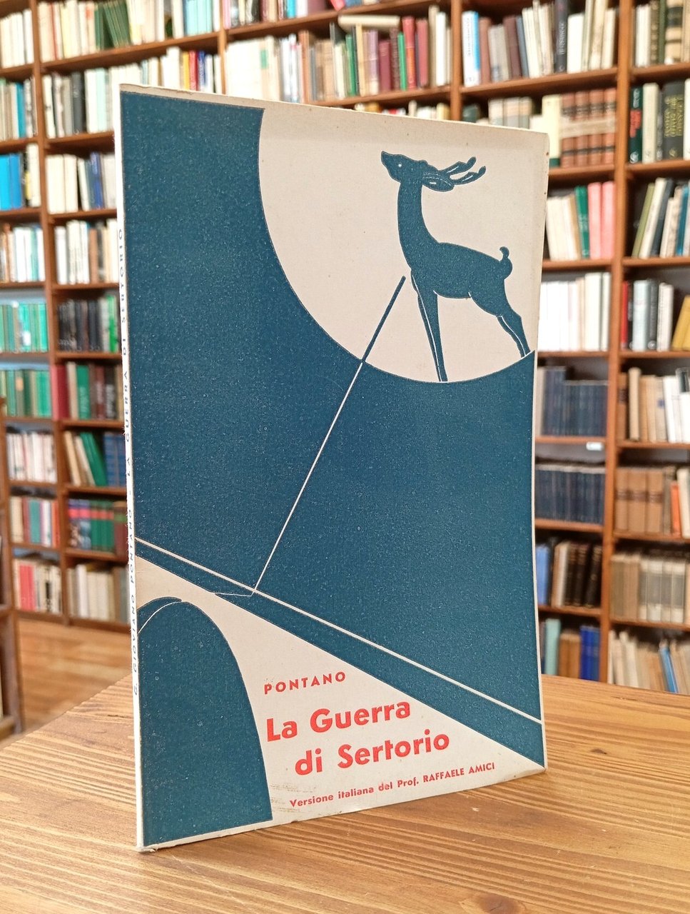La Guerra di Sertorio. Versione italiana del Prof. Raffaele Amici