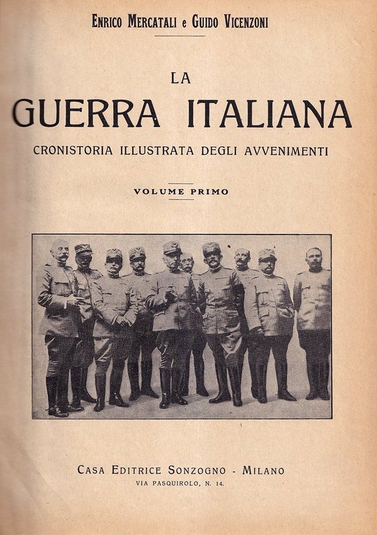 La guerra italiana. Cronistoria illustrata degli avvenimenti (8 volumi)