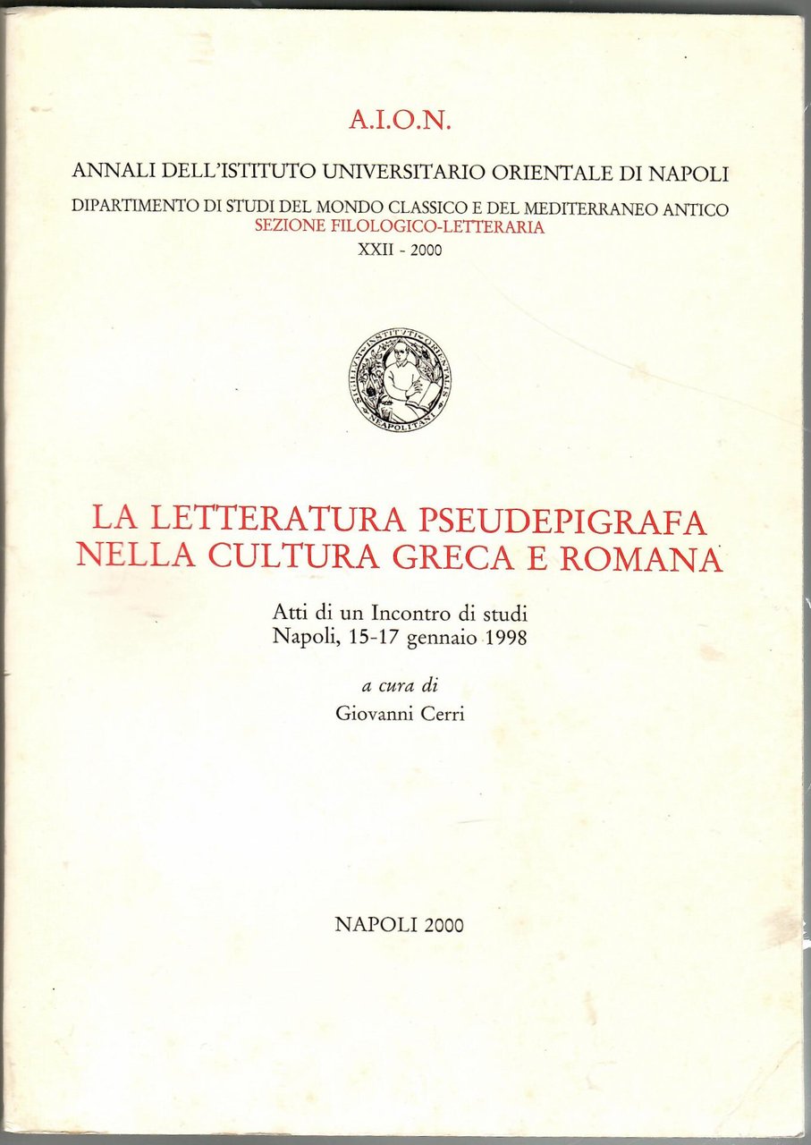 La letteratura pseudepigrafa nella cultura greca e romana: atti di … | Immagine principale
