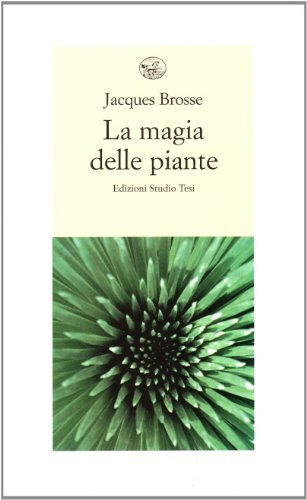 La magia delle piante