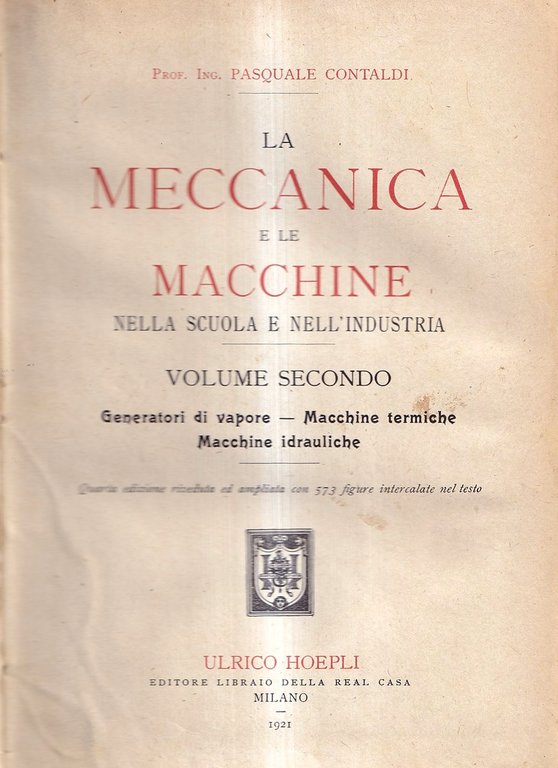 La meccanica e le macchine nella scuola e nell'industria. Vol … | Immagine Gallery 2