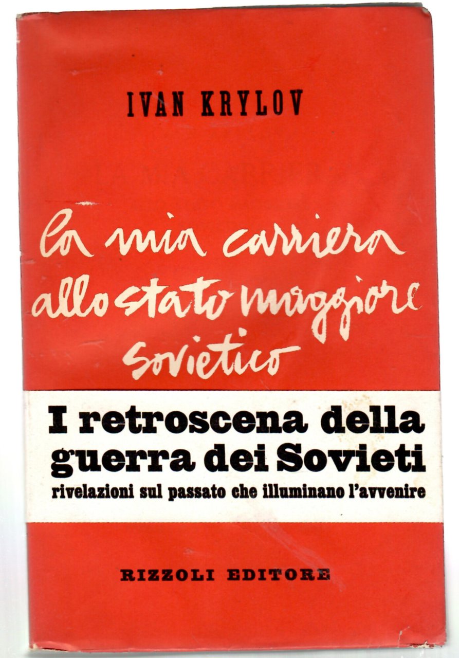La mia carriera allo stato maggiore sovietico