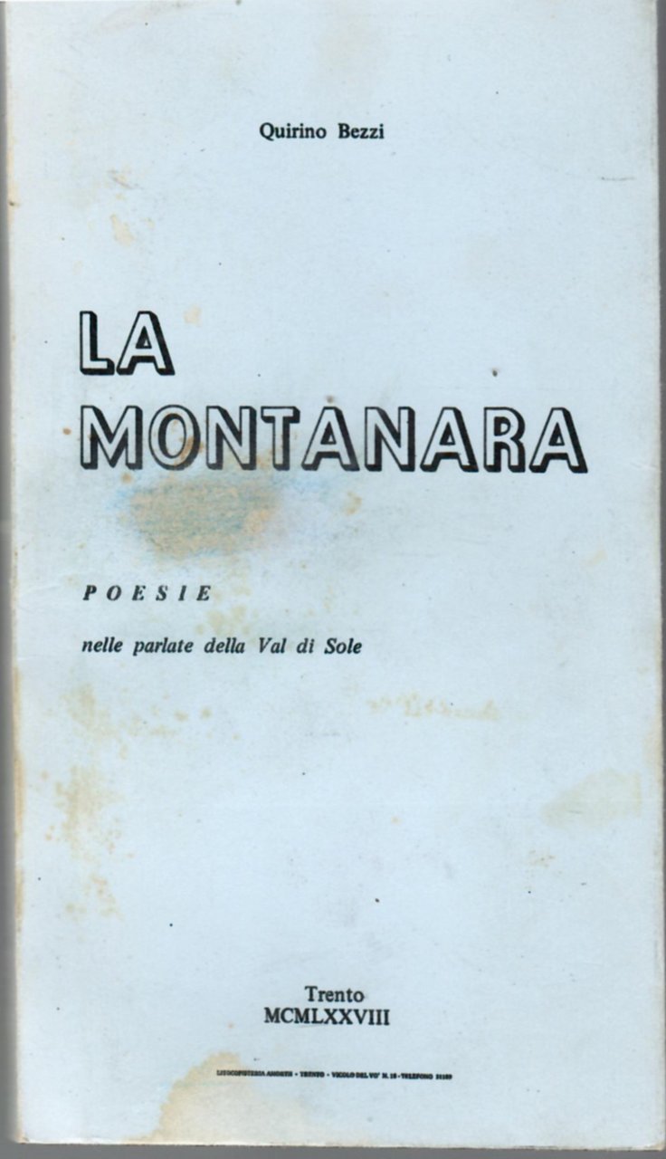 LA MONTANARA: POESIE NELLE PARLATE DELLA VAL DI SOLE