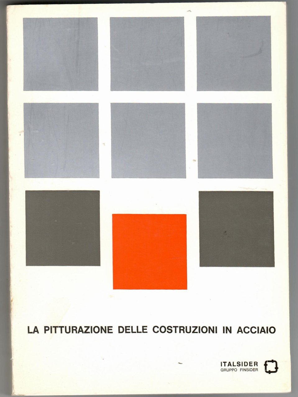 La pitturazione delle costruzioni in acciaio