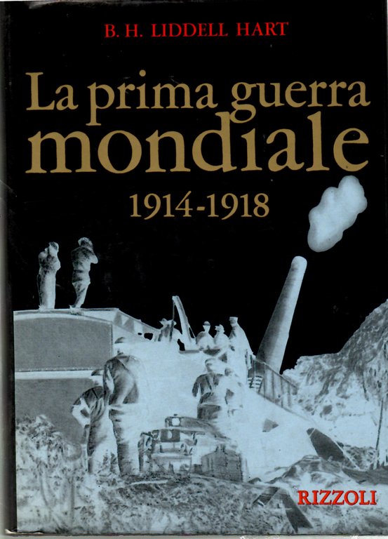 La Prima Guerra Mondiale 1914-1918