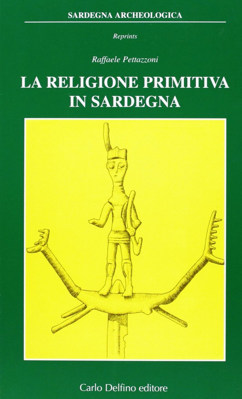 La religione primitiva in Sardegna
