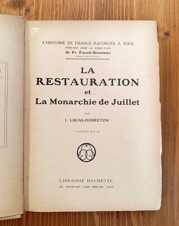 La Restauration et la monarchie de Juillet