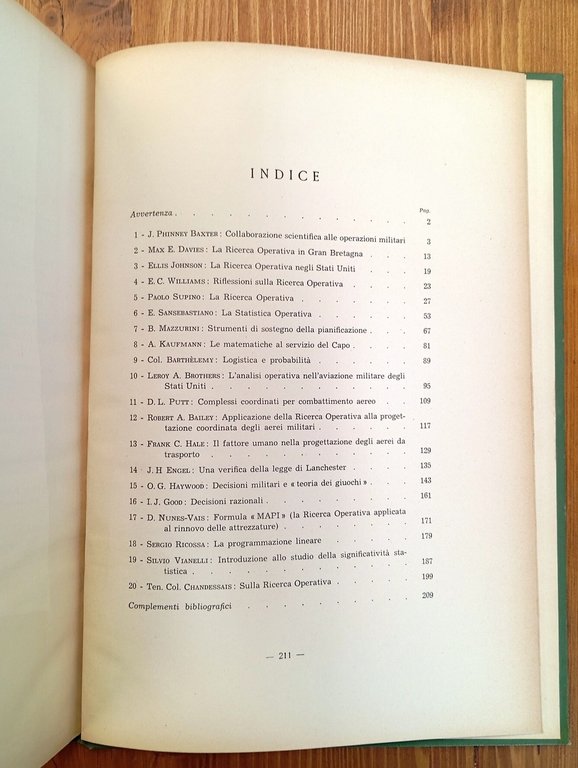 La ricerca operativa. Il metodo scientifico applicato all'impiego degli uomini …