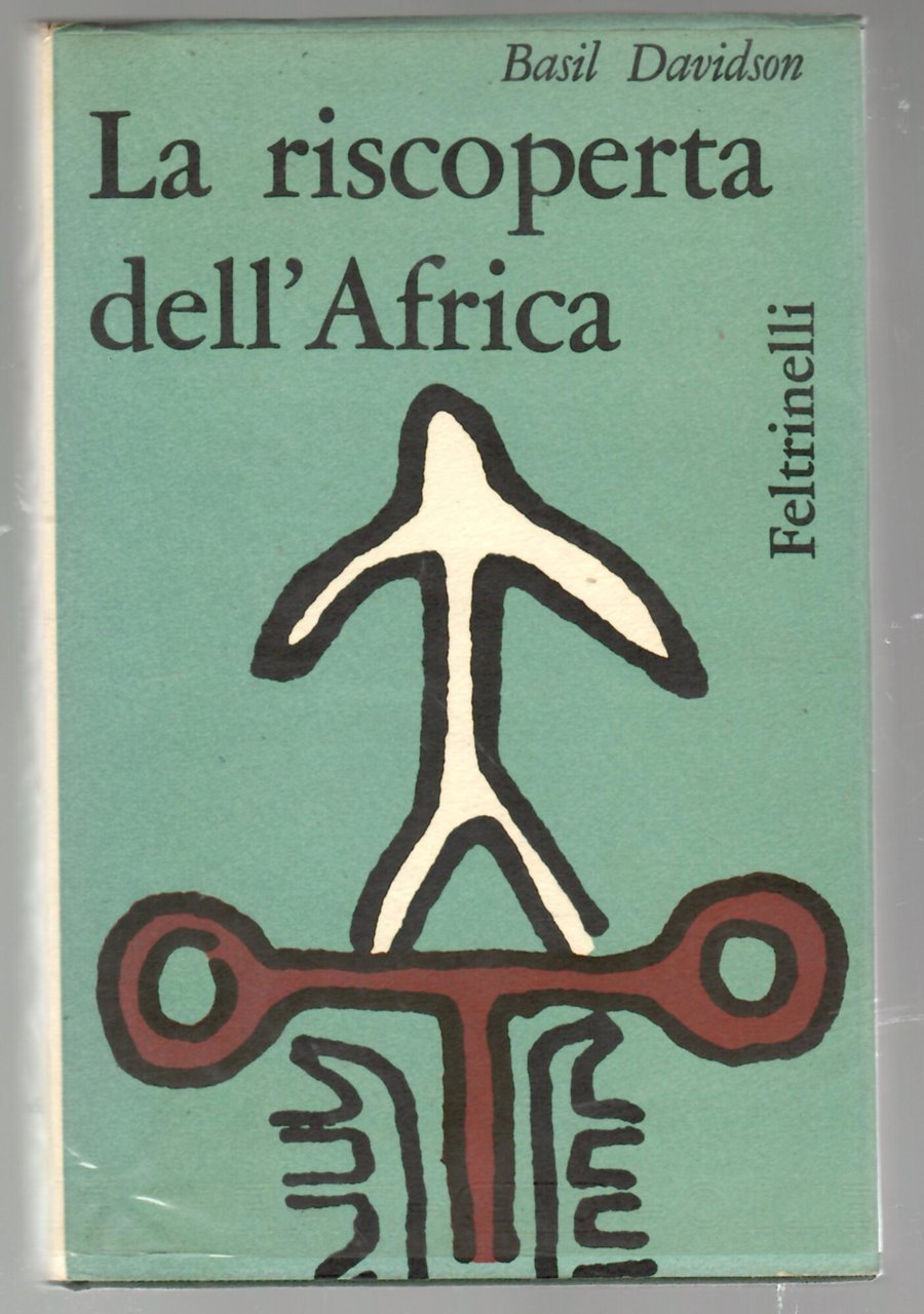 La riscoperta dell'Africa