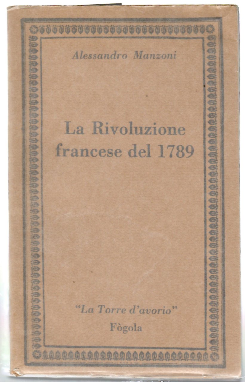 La Rivoluzione Francese Del 1789 e La Rivoluzione Italiana Del …
