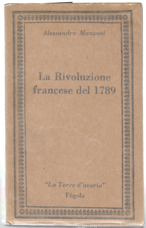 La Rivoluzione Francese Del 1789 e La Rivoluzione Italiana Del 1859