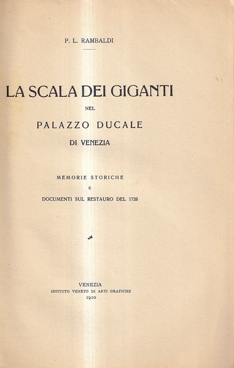 La Scala dei Giganti nel Palazzo Ducale di Venezia. Memorie … | Immagine principale
