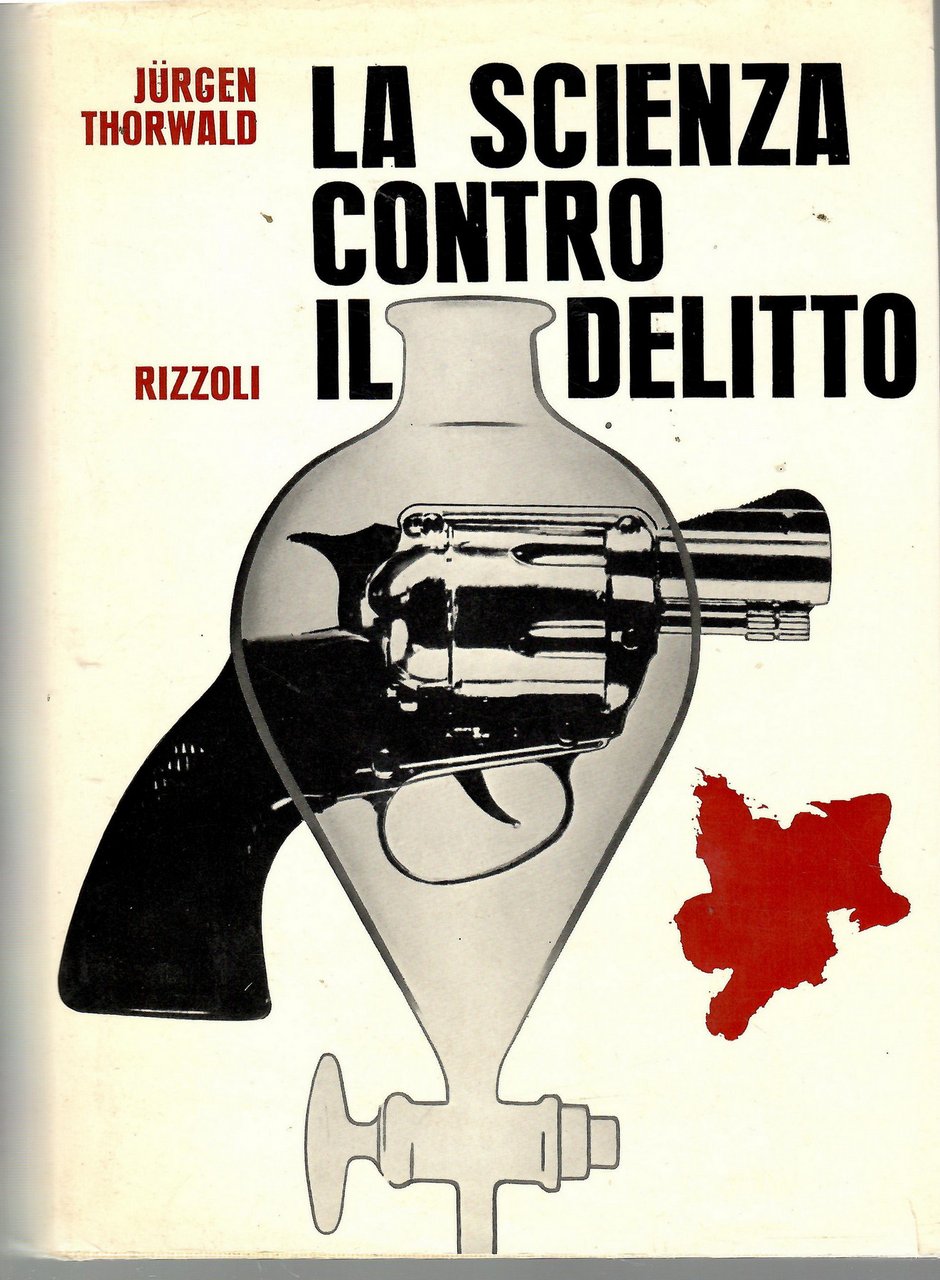 La Scienza Contro il Delitto. La Dattiloscopia, la Medicina, la … | Immagine principale