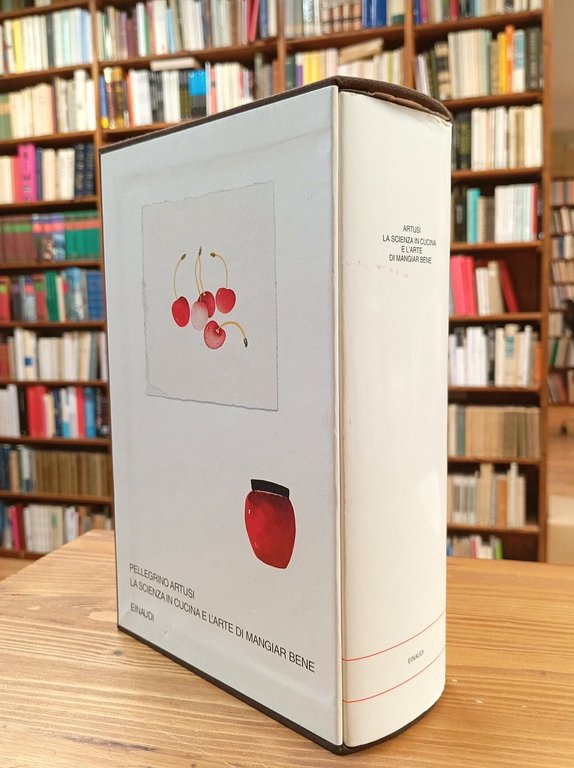 La Scienza in cucina e l'Arte di mangiar bene