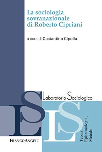 La sociologia sovranazionale di Roberto Cipriani | Immagine principale