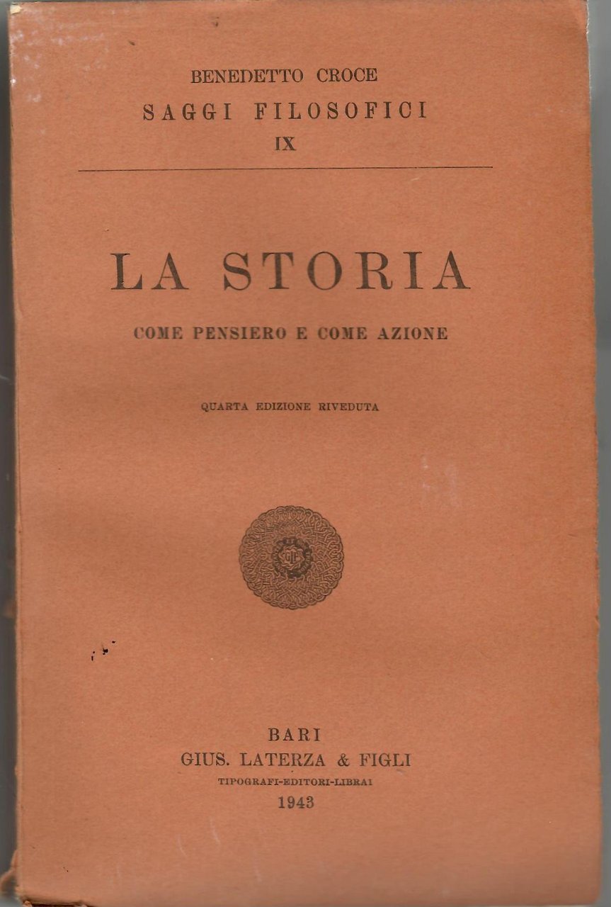 La Storia come Pensiero e come Azione