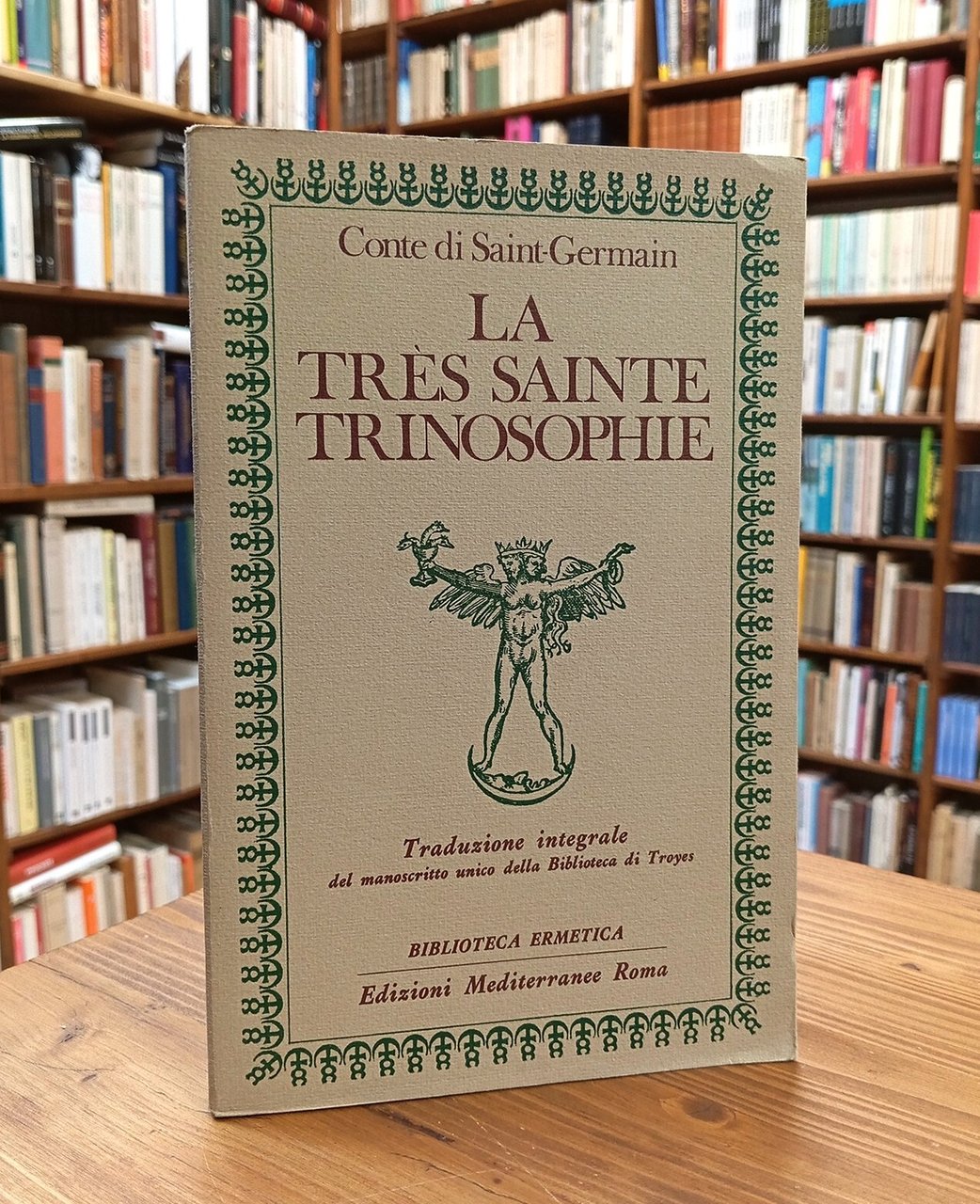 La très sainte trinosophie