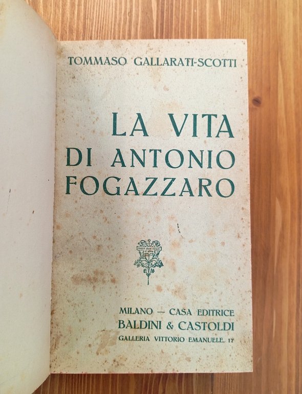 La vita di Antonio Fogazzaro