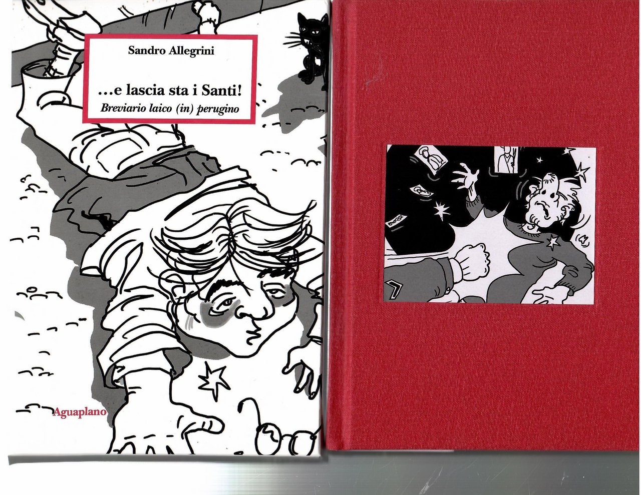 Lascia Stare I Santi. Breviario Laico (in) Perugino | Immagine principale