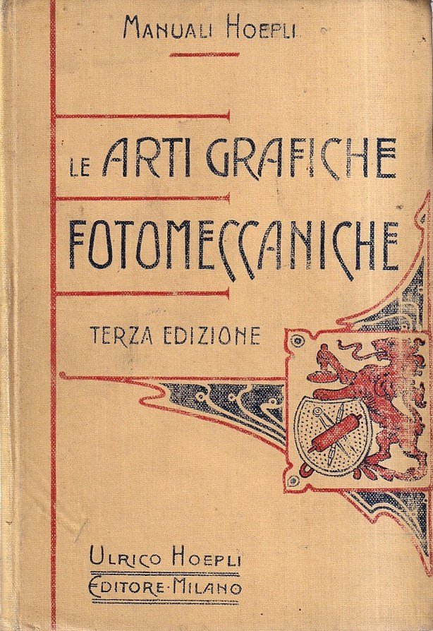 Le arti grafiche fotomeccaniche ossia la Eliografia nelle diverse applicazioni … | Immagine principale