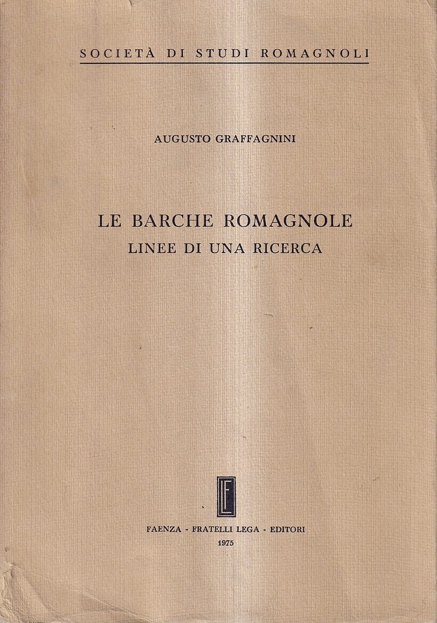 Le barche romagnole. Linee di una ricerca