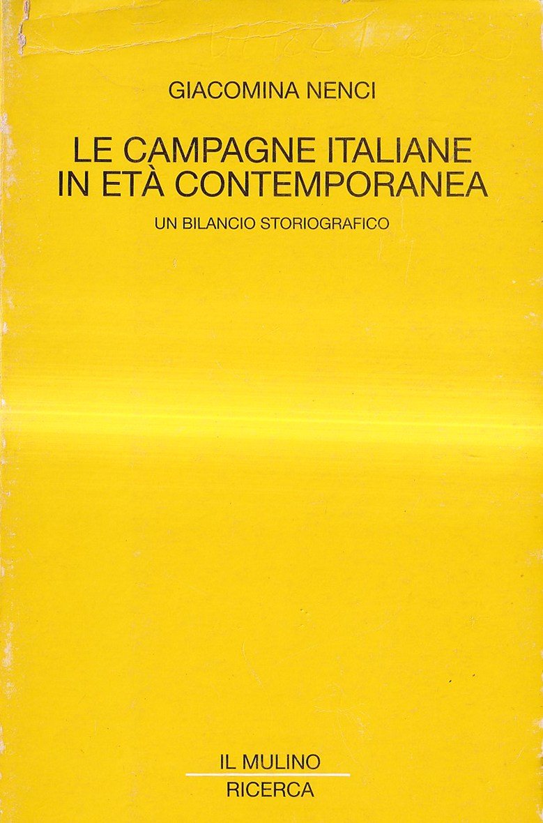 Le campagne italiane in età contemporanea. Un bilancio storiografico