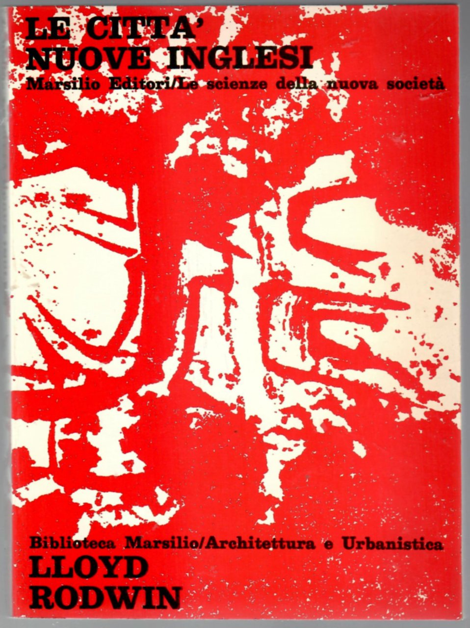 Le città nuove inglesi : problemi ed implicazioni di una …
