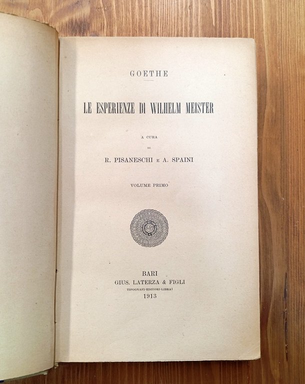 Le esperienze di Wilhelm Meister. Vol. I e II
