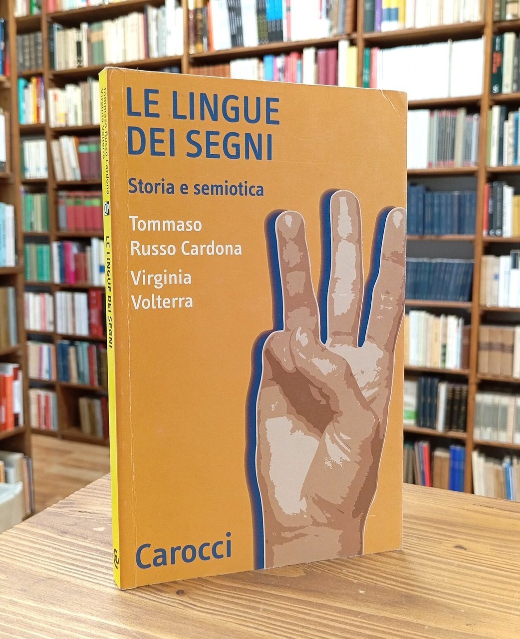 Le lingue dei segni. Storia e semiotica
