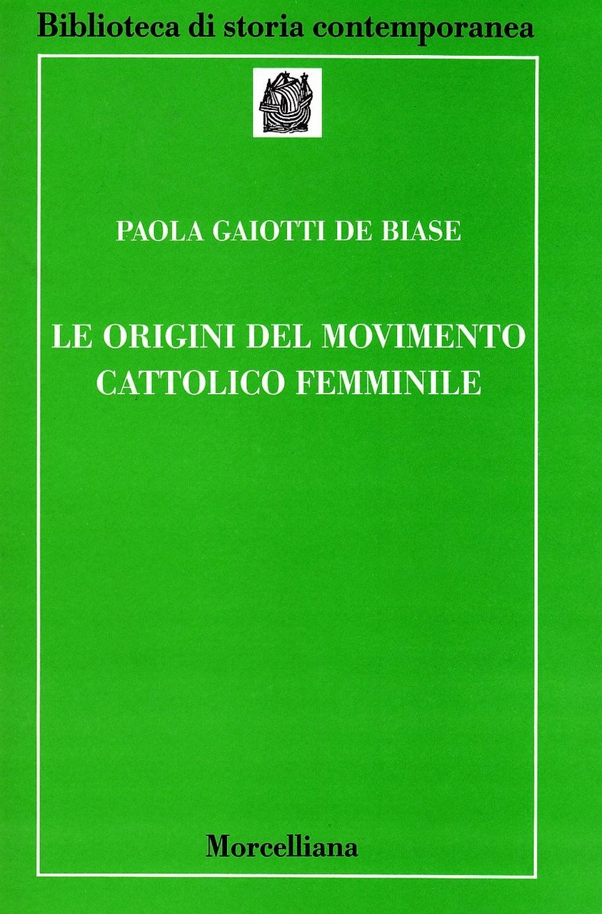 Le origini del movimento cattolico femminile