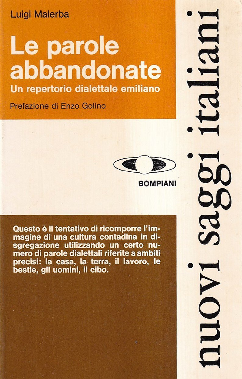 Le parole abbandonate. Un repertorio dialettale emiliano