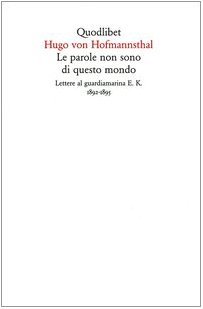 Le parole non sono di questo mondo. Lettere al guardiamarina …
