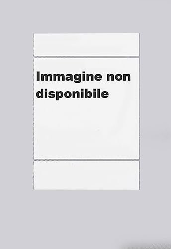 Le prose del «Rugantino» e del «Don Chisciotte» e altre prose